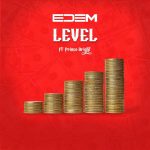 Edem – Level ft Prince Bright mp3 download