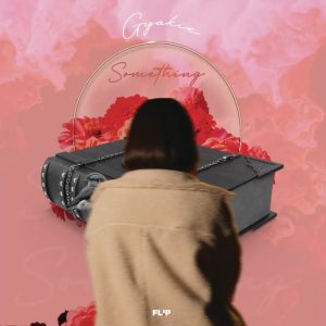 Gyakie – Something mp3 download