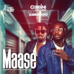 Obibini Takyi Jnr – Maase ft Amerado mp3 download