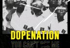DopeNation – You Can’t See Me mp3 download