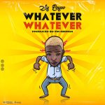 AY Poyoo – Whatever mp3 download