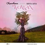 Okyeame Kwame – Woman ft Sista Afia mp3 download