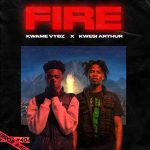 Kwame Vybz Fire