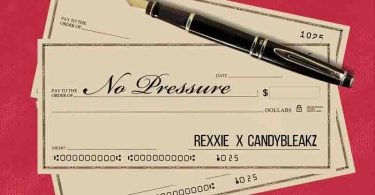 Rexxie No Pressure