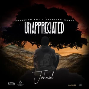 Jahmiel – Unappreciated mp3 download