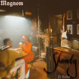 Magnom – Shawty ft Caine mp3 download