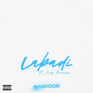 Sarkodie – Labadi ft King Promise mp3 download