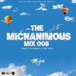 DJ Mic Smith – The Micnanimous Mix 008