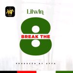 Lil Win – Break The 8
