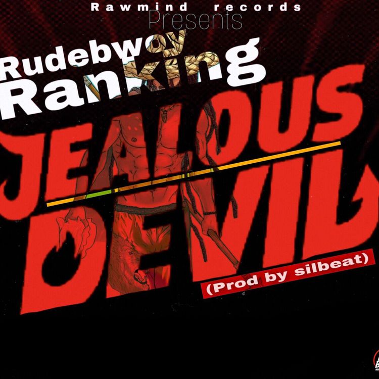 Rudebwoy Ranking – Jealous Devil