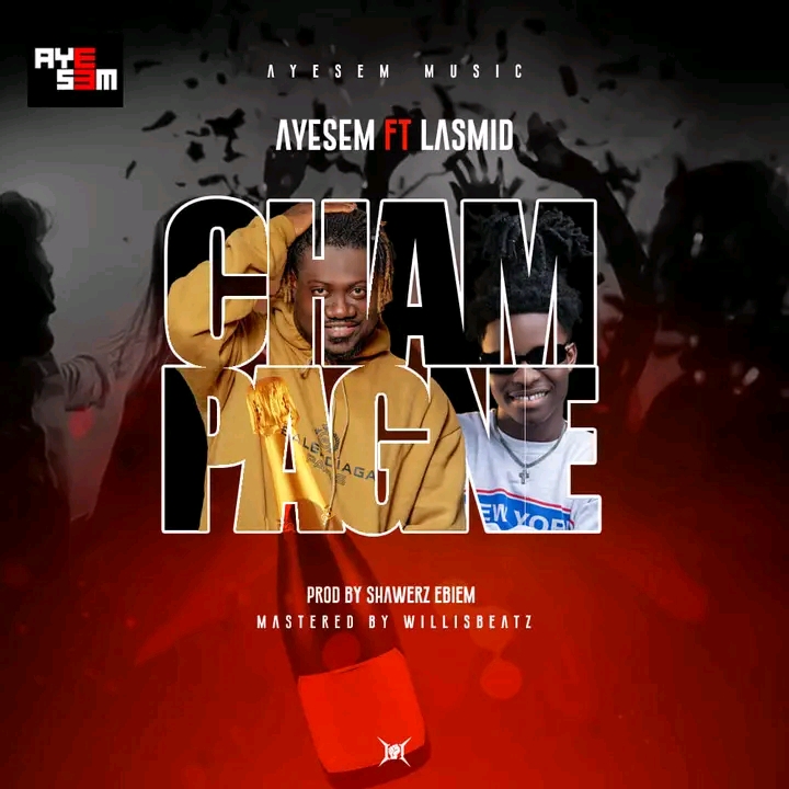 Ayesem – Champagne ft. Lasmid