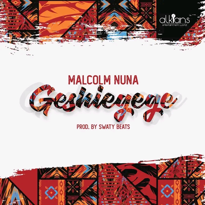 Malcolm Nuna – Geshiegege