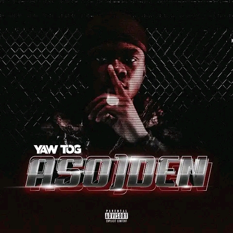 Yaw Tog – Asoɔden