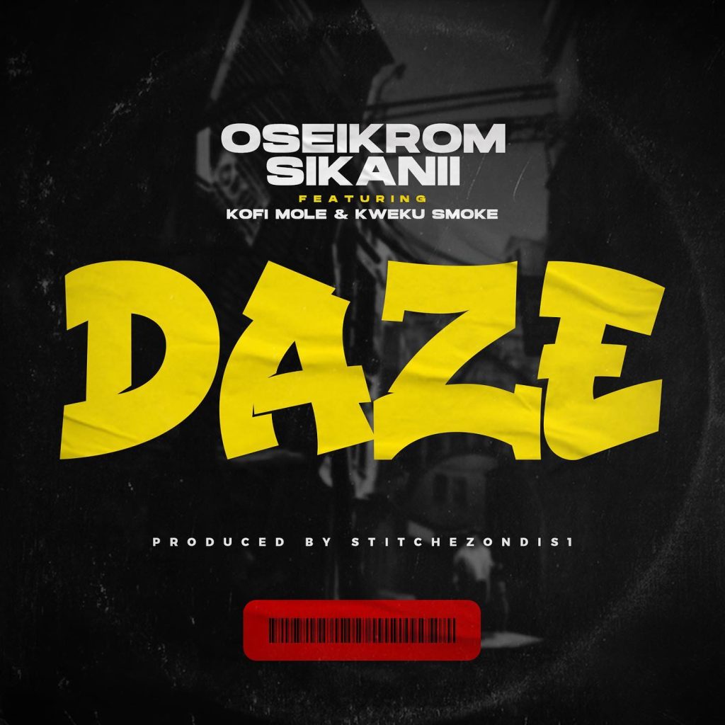 Oseikrom Sikanii – Daze