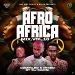 DJ Manni – Afro Africa (Vol. 10)