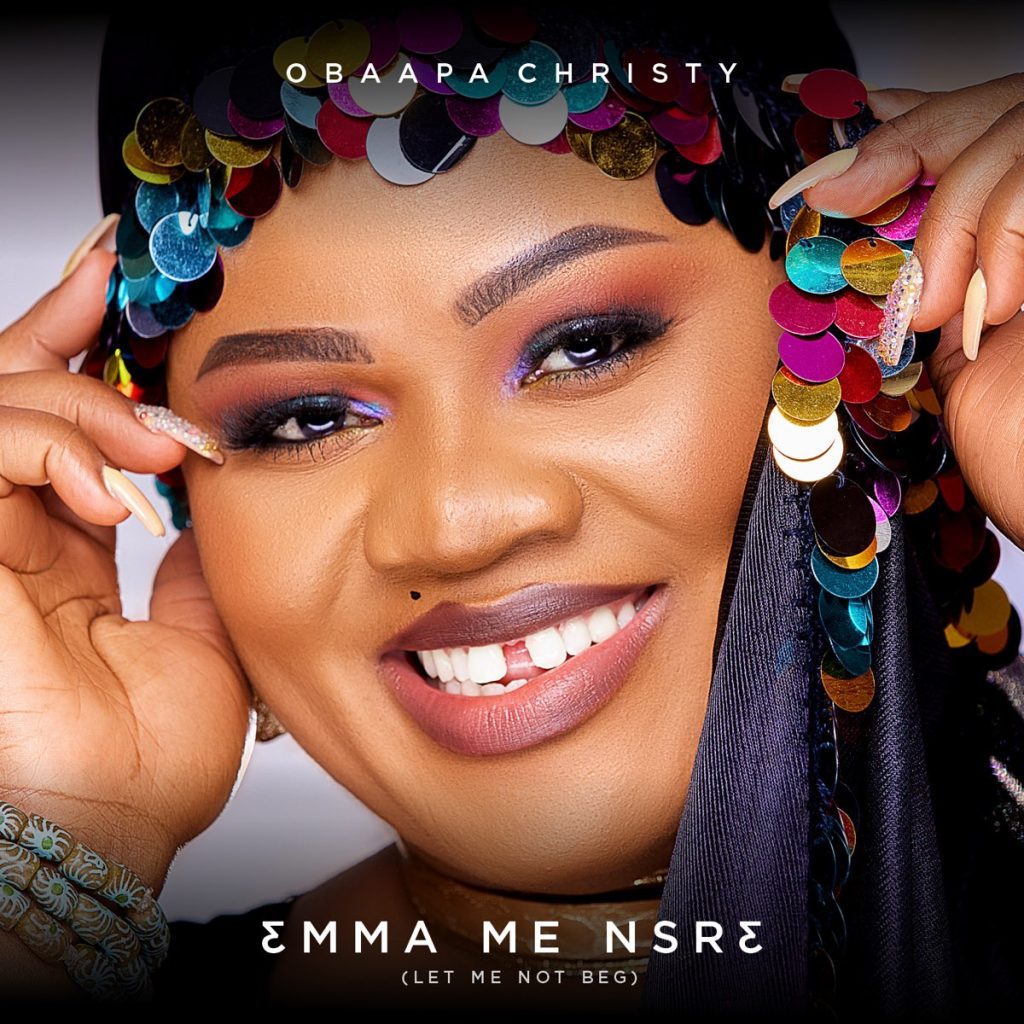 Obaapa Christy – Emma Me Nsre