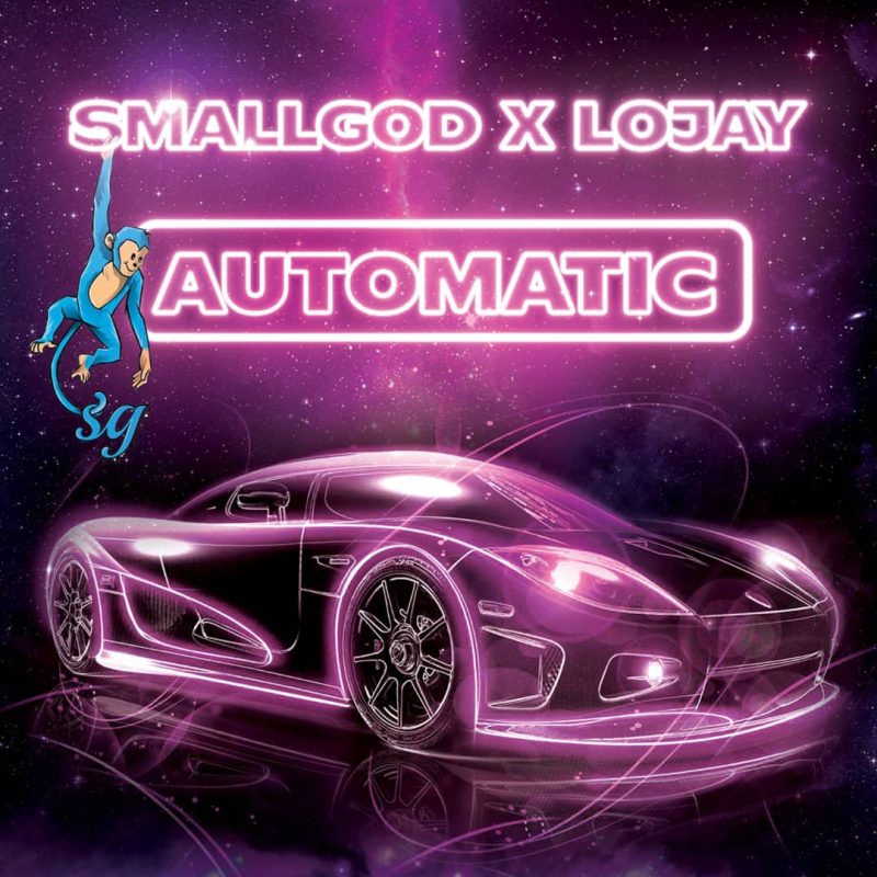 Smallgod – Automatic ft. Lojay