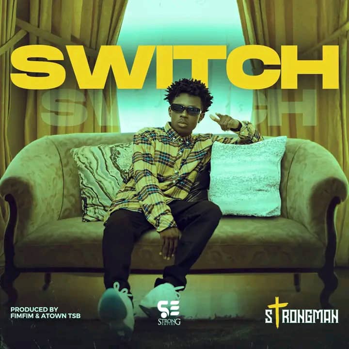 Strongman – Switch