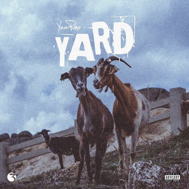 Yaa Pono – Yard