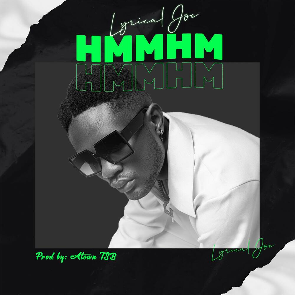 Lyrical Joe – HMMHM