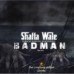Shatta Wale – Badman