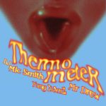 DJ Mic Smith – Thermometer (Ma Lo) ft. Mr Drew & Yung D3mz