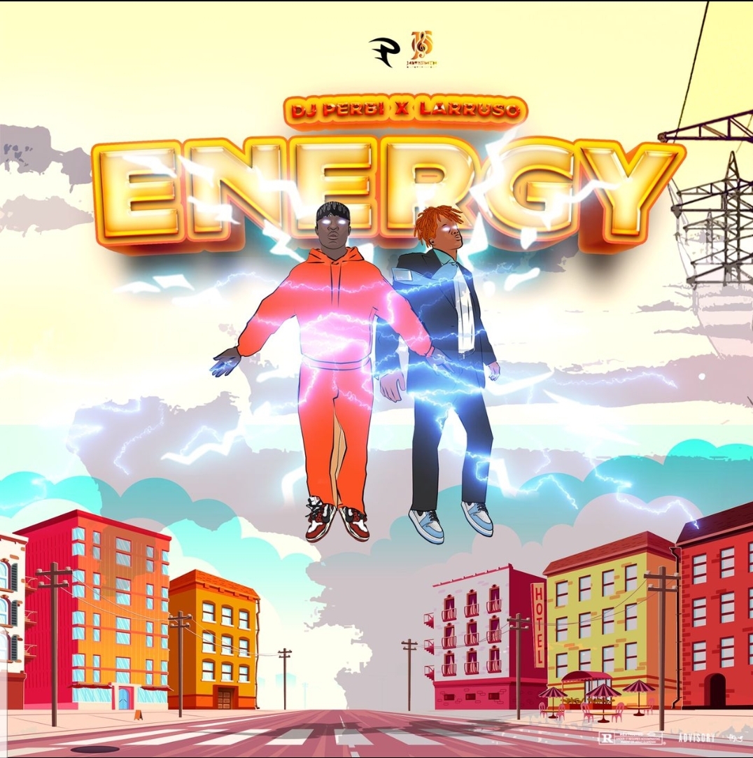 Dj Perbi – Energy ft. Larruso
