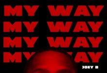 Ghetto Boy – My Way ft Joey B mp3 download