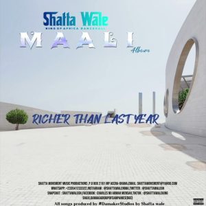Shatta Wale – Richer Than Last Year mp3 download