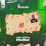 Amerado – A Red Letter To Medikal mp3 download