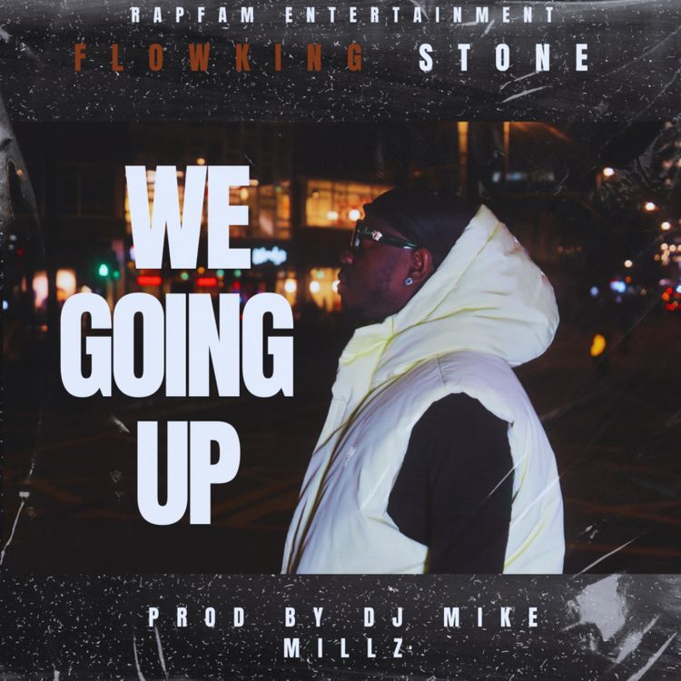 Flowking Stone – We Going Up mp3 download