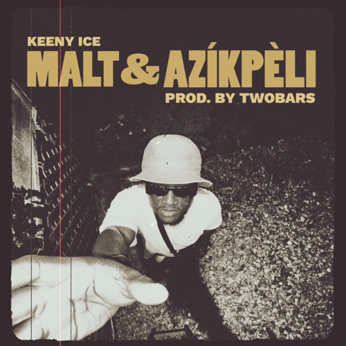 Keeny Ice – Malt & Azikpeli