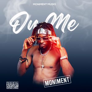 Moniment – On Me mp3 download