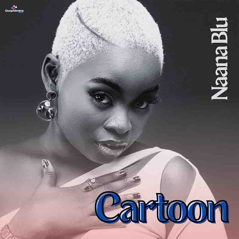 Naana Blu – Cartoon mp3 download