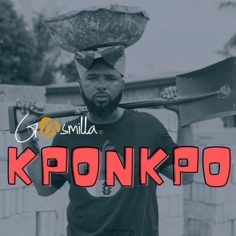 Gasmilla – Kponkpo mp3 download