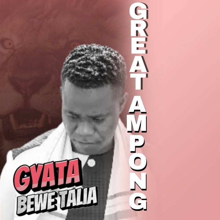 Great Ampong – Gyata Bewe Talia mp3 download