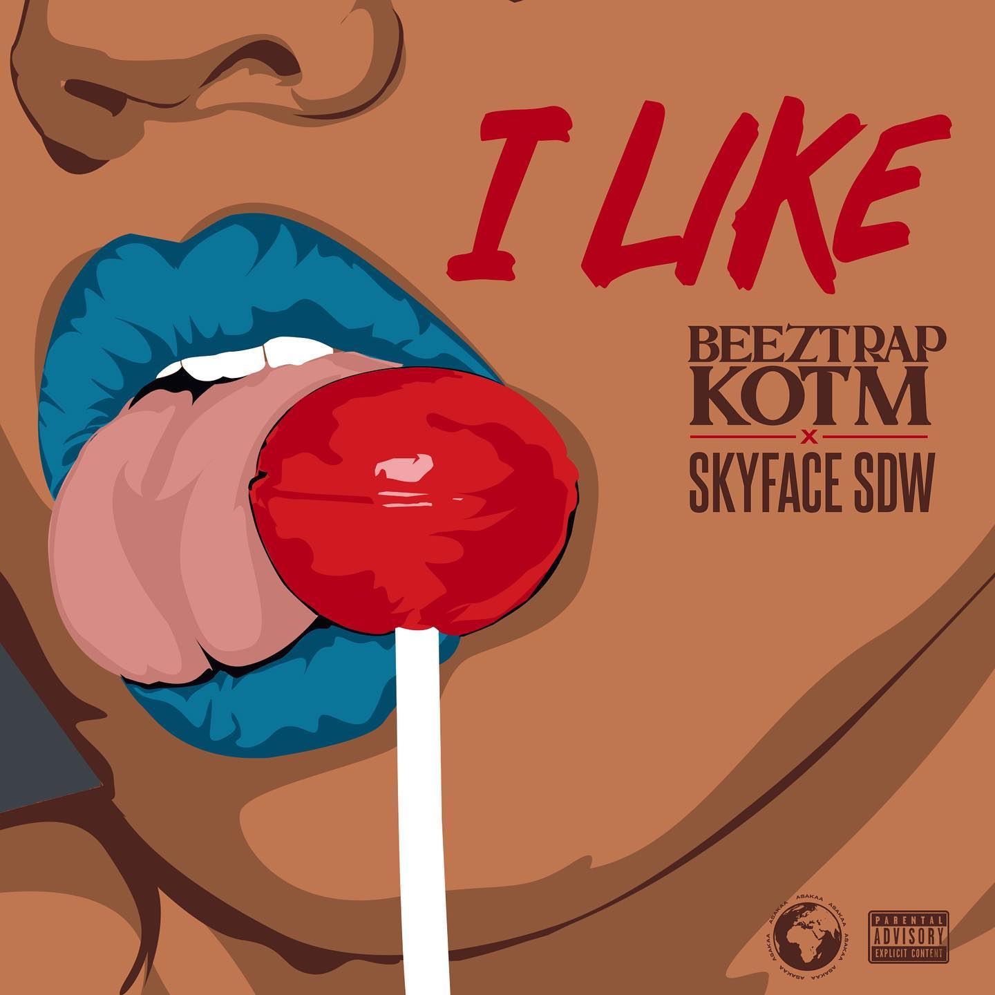 Beeztrap KOTM – I Like ft Skyface SDW