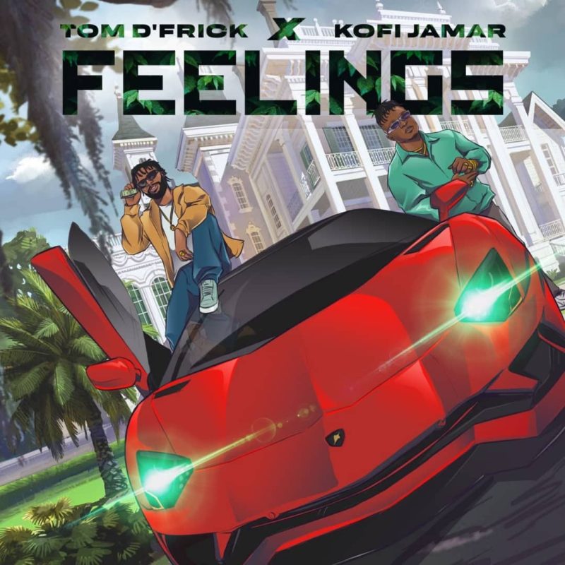 Tom D’Frick – Feelings ft Kofi Jamar mp3 download