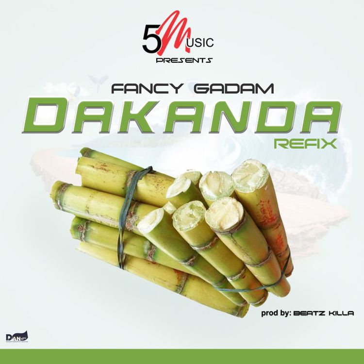 Fancy Gadam – Dakanda Refix