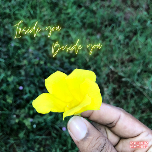 Magnom – Inside You Beside You ft Mathieu