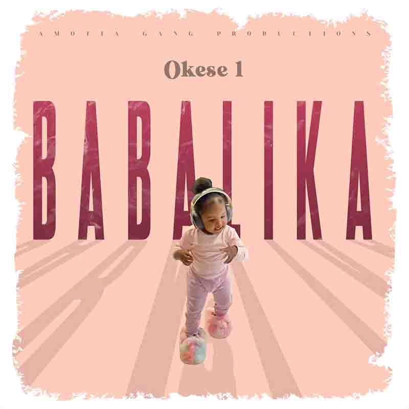 Okese1 – Babalika