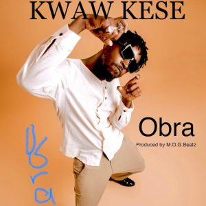 Kwaw Kese – Obra mp3 download