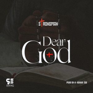 Strongman – Dear God mp3 download