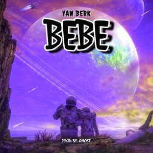 Yaw Berk – Bebe mp3 download