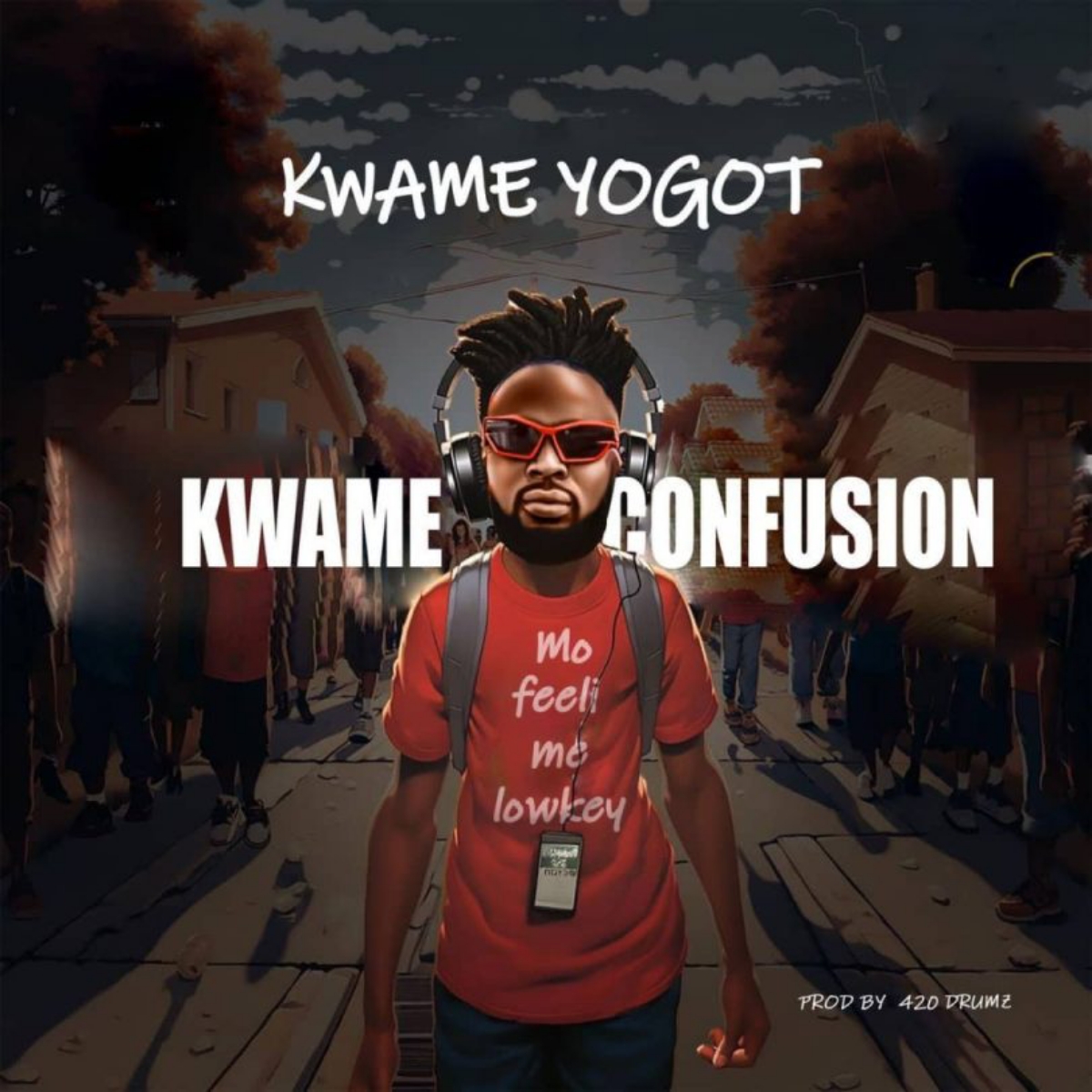 Kwame Yogot – Kwame Confusion