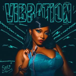 Sefa – Vibration ft Meiway mp3 download