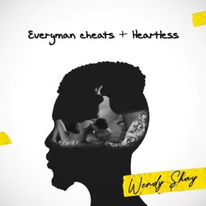 Wendy Shay – Heartless mp3 download