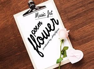 Music Jet – Poem Flower mp3 download
