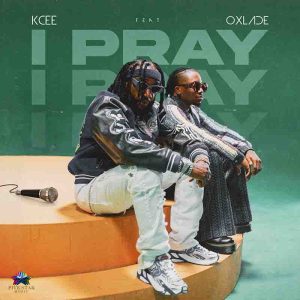 Kcee – I Pray ft Oxlade mp3 download