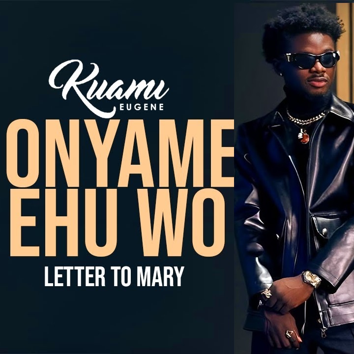 Kuami Eugene – Onyame Ehu Wo